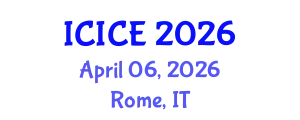 International Conference on Information and Communication Engineering (ICICE) April 06, 2026 - Rome, Italy