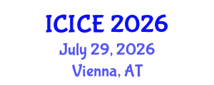 International Conference on Information and Communication Engineering (ICICE) July 29, 2026 - Vienna, Austria