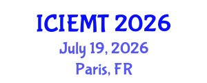 International Conference on Innovation, Engineering Management and Technology (ICIEMT) July 19, 2026 - Paris, France