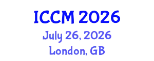 International Conference on Computational Mathematics (ICCM) July 26, 2026 - London, United Kingdom
