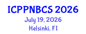 International Conference on Psychology, Psychiatry, Neurological, Behavioral and Cognitive Sciences (ICPPNBCS) July 19, 2026 - Helsinki, Finland
