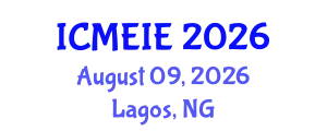 International Conference on Management, Economics and Industrial Engineering (ICMEIE) August 09, 2026 - Lagos, Nigeria