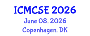 International Conference on Mathematical, Computational Science and Engineering (ICMCSE) June 08, 2026 - Copenhagen, Denmark