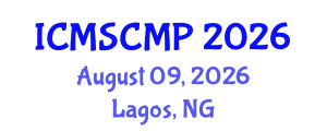 International Conference on Material Science and Condensed Matter Physics (ICMSCMP) August 09, 2026 - Lagos, Nigeria