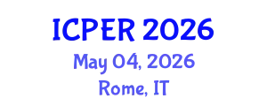 International Conference on Production, Energy and Reliability (ICPER) May 04, 2026 - Rome, Italy