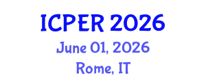 International Conference on Production, Energy and Reliability (ICPER) June 01, 2026 - Rome, Italy