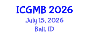 International Conference on Genetics and Molecular Biology (ICGMB) July 15, 2026 - Bali, Indonesia