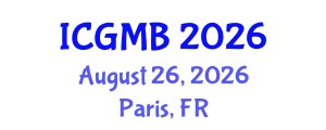 International Conference on Genetics and Molecular Biology (ICGMB) August 26, 2026 - Paris, France