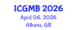 International Conference on Genetics and Molecular Biology (ICGMB) April 06, 2026 - Athens, Greece
