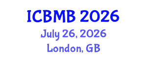 International Conference on Biochemistry and Molecular Biology (ICBMB) July 26, 2026 - London, United Kingdom