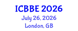 International Conference on Biotechnology and Biosystems Engineering (ICBBE) July 26, 2026 - London, United Kingdom