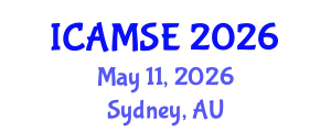 International Conference on Aerospace and Mechanical Systems Engineering (ICAMSE) May 11, 2026 - Sydney, Australia