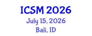 International Conference on Strategic Management (ICSM) July 15, 2026 - Bali, Indonesia