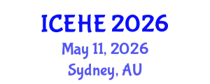 International Conference on Education and Higher Education (ICEHE) May 11, 2026 - Sydney, Australia