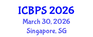 International Conference on Bioengineering and Pharmaceutical Sciences (ICBPS) March 30, 2026 - Singapore, Singapore