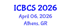 International Conference on Biological and Chemical Sciences (ICBCS) April 06, 2026 - Athens, Greece