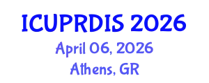 International Conference on Urban Planning, Regional Development and Information Society (ICUPRDIS) April 06, 2026 - Athens, Greece
