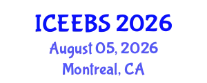 International Conference on Ecological, Environmental and Biological Sciences (ICEEBS) August 05, 2026 - Montreal, Canada