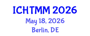 International Conference on Hospitality, Tourism Marketing and Management (ICHTMM) May 18, 2026 - Berlin, Germany