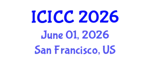 International Conference on Identity, Culture and Communication (ICICC) June 01, 2026 - San Francisco, United States