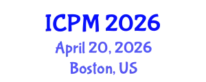 International Conference on Physics and Mathematics (ICPM) April 20, 2026 - Boston, United States