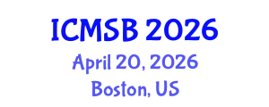 International Conference on Mathematics, Statistics and Biostatistics (ICMSB) April 20, 2026 - Boston, United States