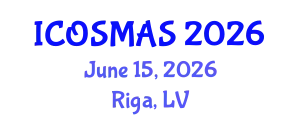 International Conference on Orthopedics, Sports Medicine and Arthroscopic Surgery (ICOSMAS) June 15, 2026 - Riga, Latvia