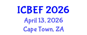 International Conference on Business, Economics and Finance (ICBEF) April 13, 2026 - Cape Town, South Africa