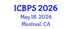International Conference on Behavioral and Psychological Sciences (ICBPS) May 18, 2026 - Montreal, Canada