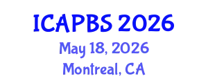 International Conference on Applied Psychology and Behavioral Sciences (ICAPBS) May 18, 2026 - Montreal, Canada