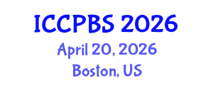 International Conference on Cognitive, Psychological and Behavioral Sciences (ICCPBS) April 20, 2026 - Boston, United States