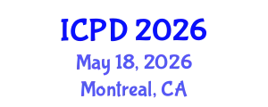 International Conference on Population and Development (ICPD) May 18, 2026 - Montreal, Canada