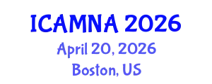 International Conference on Applied Mathematics and Numerical Analysis (ICAMNA) April 20, 2026 - Boston, United States