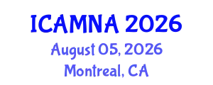 International Conference on Applied Mathematics and Numerical Analysis (ICAMNA) August 05, 2026 - Montreal, Canada