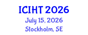 International Conference on Information, Hospitality and Tourism (ICIHT) July 15, 2026 - Stockholm, Sweden