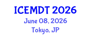 International Conference on Education Media Design and Technology (ICEMDT) June 08, 2026 - Tokyo, Japan