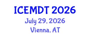 International Conference on Education Media Design and Technology (ICEMDT) July 29, 2026 - Vienna, Austria