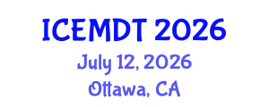 International Conference on Education Media Design and Technology (ICEMDT) July 12, 2026 - Ottawa, Canada