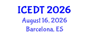 International Conference on Educational Design and Technology (ICEDT) August 16, 2026 - Barcelona, Spain