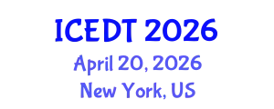 International Conference on Educational Design and Technology (ICEDT) April 20, 2026 - New York, United States