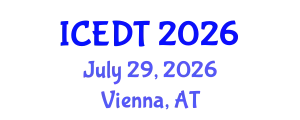 International Conference on Educational Design and Technology (ICEDT) July 29, 2026 - Vienna, Austria