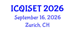 International Conference on Quantum Information Science, Engineering and Technology (ICQISET) September 16, 2026 - Zurich, Switzerland
