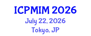 International Conference on Preventive Medicine and Integrative Medicine (ICPMIM) July 22, 2026 - Tokyo, Japan