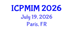 International Conference on Preventive Medicine and Integrative Medicine (ICPMIM) July 19, 2026 - Paris, France
