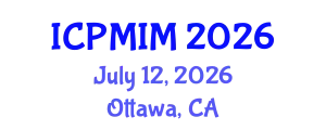 International Conference on Preventive Medicine and Integrative Medicine (ICPMIM) July 12, 2026 - Ottawa, Canada