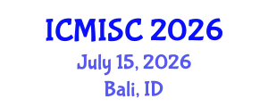 International Conference on Medical Image and Signal Computing (ICMISC) July 15, 2026 - Bali, Indonesia