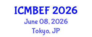 International Conference on Management, Business, Economics and Finance (ICMBEF) June 08, 2026 - Tokyo, Japan
