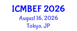 International Conference on Management, Business, Economics and Finance (ICMBEF) August 16, 2026 - Tokyo, Japan