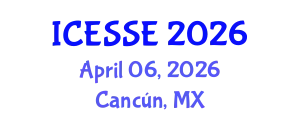 International Conference on Earth and Space Sciences and Engineering (ICESSE) April 06, 2026 - Cancún, Mexico