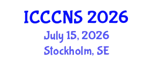 International Conference on Computer Communications and Networks Security (ICCCNS) July 15, 2026 - Stockholm, Sweden